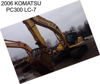 2006 KOMATSU PC300 LC-7