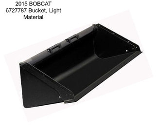 2015 BOBCAT 6727787 Bucket, Light Material