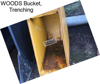 WOODS Bucket, Trenching