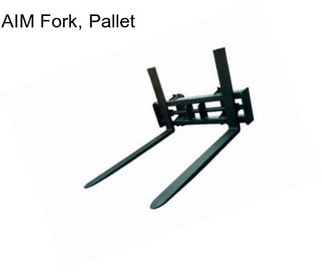 AIM Fork, Pallet