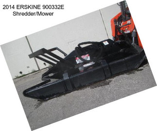 2014 ERSKINE 900332E Shredder/Mower