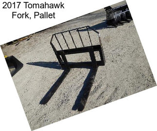 2017 Tomahawk Fork, Pallet