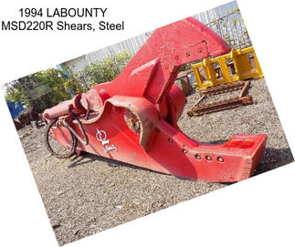 1994 LABOUNTY MSD220R Shears, Steel