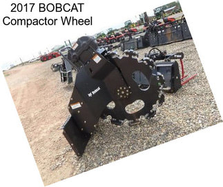 2017 BOBCAT Compactor Wheel