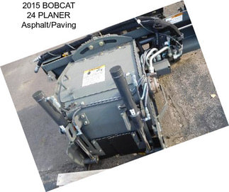 2015 BOBCAT 24\