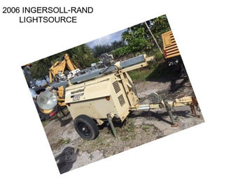 2006 INGERSOLL-RAND LIGHTSOURCE