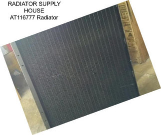 RADIATOR SUPPLY HOUSE AT116777 Radiator