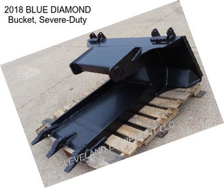 2018 BLUE DIAMOND Bucket, Severe-Duty