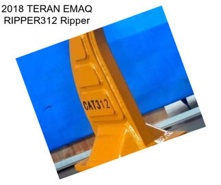 2018 TERAN EMAQ RIPPER312 Ripper