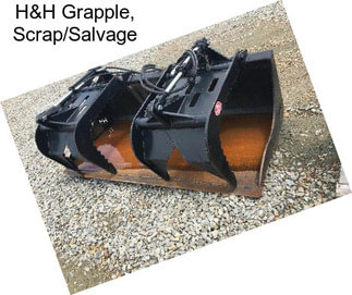 H&H Grapple, Scrap/Salvage