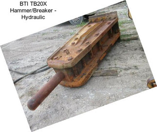 BTI TB20X Hammer/Breaker - Hydraulic