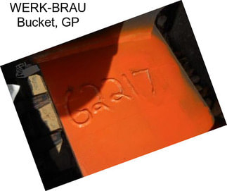 WERK-BRAU Bucket, GP