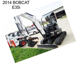 2014 BOBCAT E35i