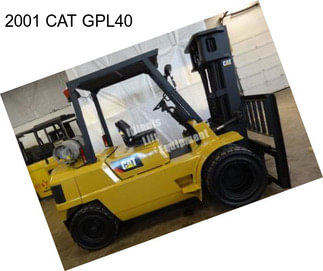 2001 CAT GPL40