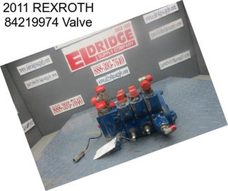 2011 REXROTH 84219974 Valve