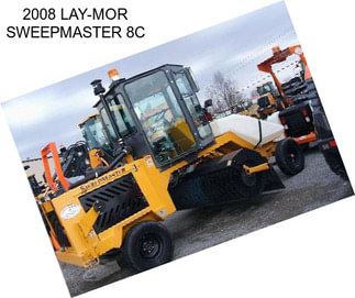 2008 LAY-MOR SWEEPMASTER 8C