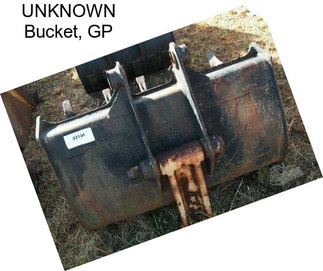 UNKNOWN Bucket, GP