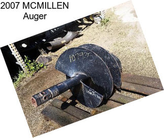 2007 MCMILLEN Auger