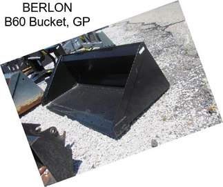 BERLON B60 Bucket, GP