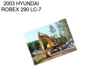 2003 HYUNDAI ROBEX 290 LC-7