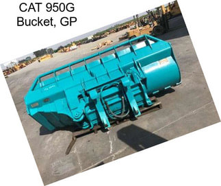 CAT 950G Bucket, GP