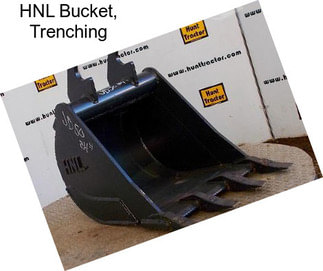 HNL Bucket, Trenching