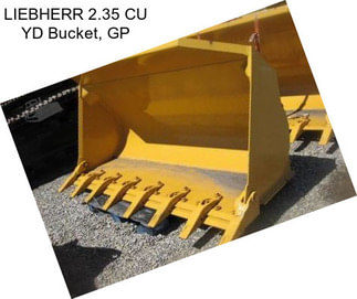 LIEBHERR 2.35 CU YD Bucket, GP