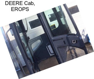 DEERE Cab, EROPS