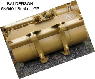 BALDERSON 5K6401 Bucket, GP