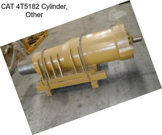 CAT 4T5182 Cylinder, Other