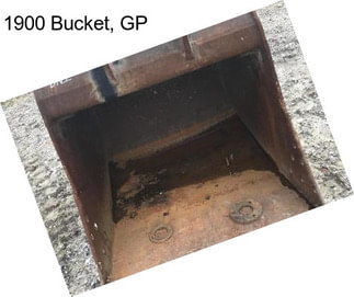 1900 Bucket, GP