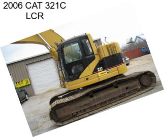 2006 CAT 321C LCR