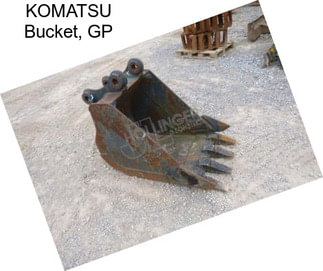 KOMATSU Bucket, GP