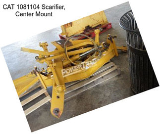 CAT 1081104 Scarifier, Center Mount