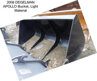 2008 DEGELMAN APOLLO Bucket, Light Material