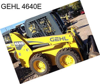 GEHL 4640E