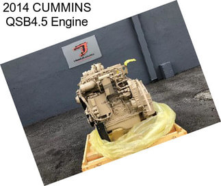 2014 CUMMINS QSB4.5 Engine