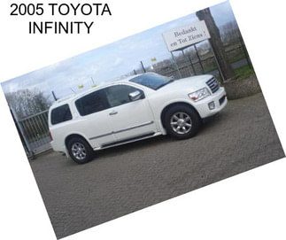 2005 TOYOTA INFINITY