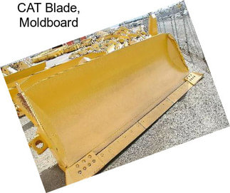 CAT Blade, Moldboard