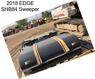 2018 EDGE SHB84 Sweeper