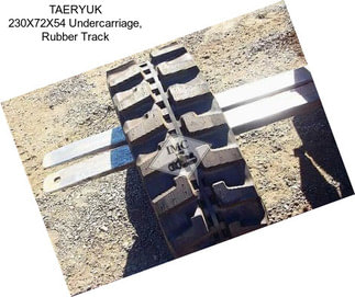 TAERYUK 230X72X54 Undercarriage, Rubber Track