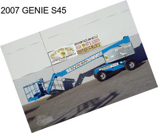 2007 GENIE S45