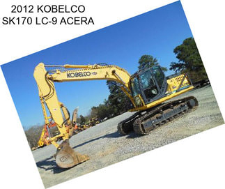 2012 KOBELCO SK170 LC-9 ACERA