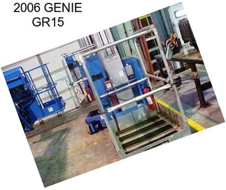 2006 GENIE GR15