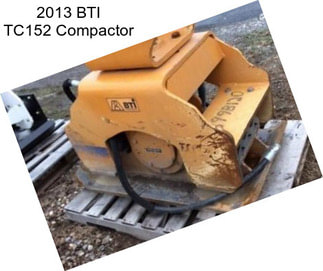 2013 BTI TC152 Compactor