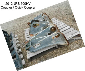2012 JRB 500HV Coupler / Quick Coupler