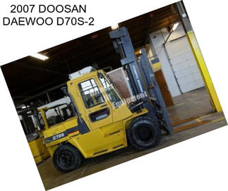 2007 DOOSAN DAEWOO D70S-2