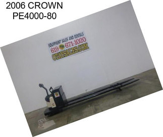 2006 CROWN PE4000-80
