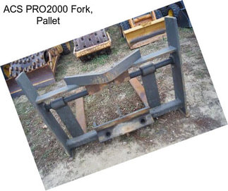 ACS PRO2000 Fork, Pallet