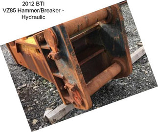 2012 BTI VZ85 Hammer/Breaker - Hydraulic